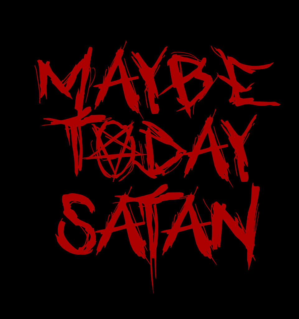 Nightmare Toys - Maybe Today Satan Shirt