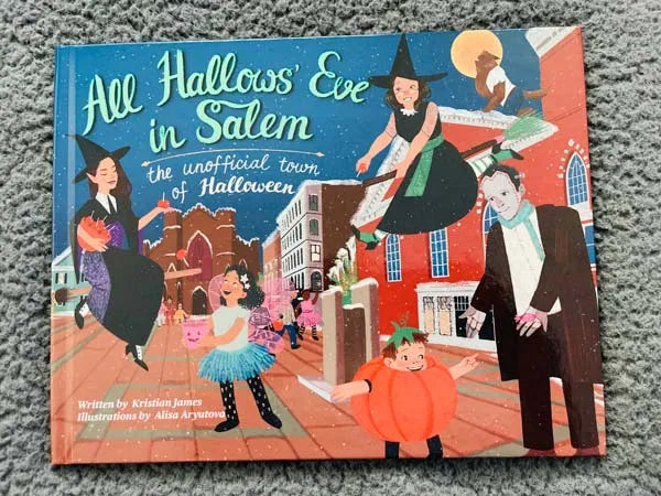 All Hallows’ Eve in Salem book - the unofficial town of Halloween