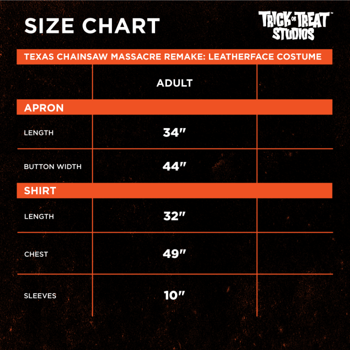 LEATHERFACE COSTUME SIZE CHART - THE TEXAS CHAINSAW MASSACRE REMAKE